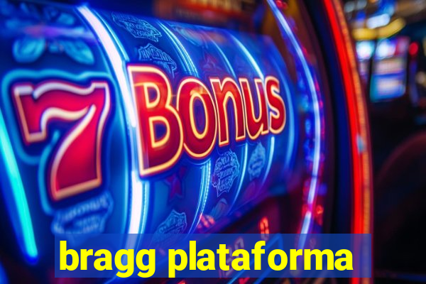 bragg plataforma